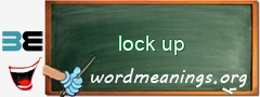 WordMeaning blackboard for lock up